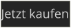 Jetzt kaufen