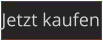 Jetzt kaufen